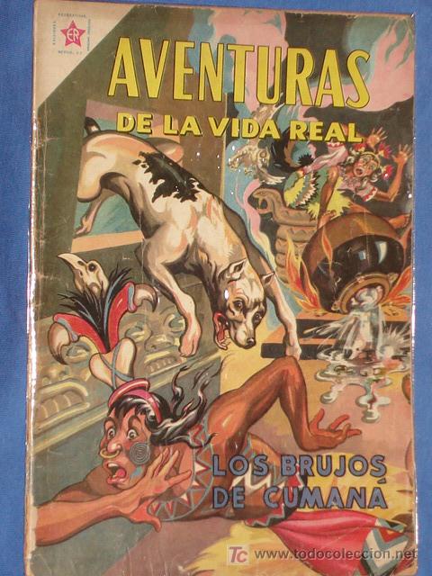 Comics: AVENTURAS DE LA VIDA REAL N&deg; 45 - LOS BRUJOS DE CUMAN&Aacute; ( VENEZUELA )   *NOVARO *